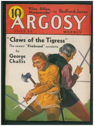 Item #38702 Claws of the Tigress Complete Novelette in Argosy July 13, 1935. George Challis