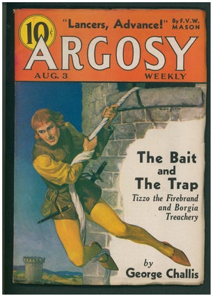 Item #38705 The Bait and the Trap Complete Novelette in Argosy August 3, 1935. George Challis
