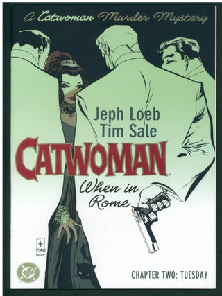Catwoman: When in Rome Complete Mini Series.
