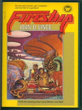 Item #39038 Fireship. Joan D. Vinge
