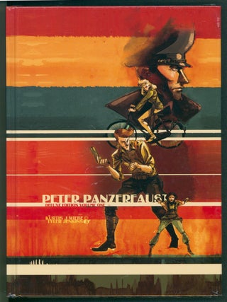 Item #39047 Peter Panzerfaust Deluxe Edition Volume 1. Kurtis J. Wiebe, Tyler Jenkins