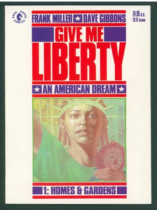 Item #39067 Give Me Liberty Complete Mini Series. Frank Miller, Dave Gibbons