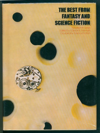 Item #39213 The Best from Fantasy and Science Fiction Nineteenth Series. (Signed Copy). Edward L....