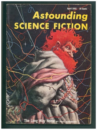 Item #39287 The Long Way Home Part I in Astounding Science Fiction April 1955. Poul Anderson