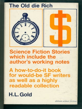 The Old Die Rich and Other Science Fiction Stories.