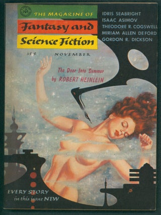 The Door into Summer in The Magazine of Fantasy and Science Fiction October, November and December 1956.