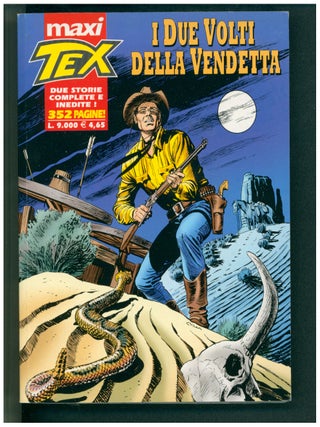 Item #40007 Maxi Tex Ottobre 2000 - I due volti della vendetta. Antonio Segura, Miguel Angel Repetto
