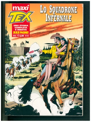 Item #40017 Maxi Tex Ottobre 2008 - Lo squadrone infernale. Claudio Nizzi, Ugolino Cossu