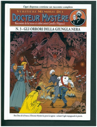 Veritiere memorie del Docteur Mystere Three Volume Set. (I misteri di Milano. La guerra dei mondi. Gli orrori della giungla nera.)