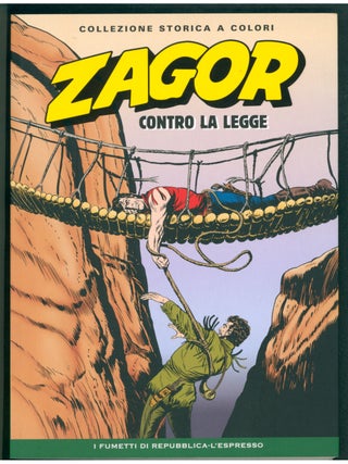 Item #40059 Zagor Collezione Storica a Colori #16 - Contro la legge. Guido Nolitta, Gallieno Ferri