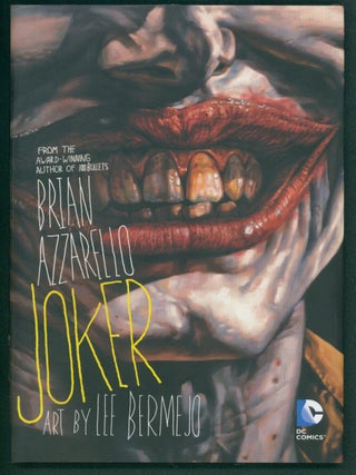 Item #40115 Joker. Brian Azzarello, Lee Bermejo