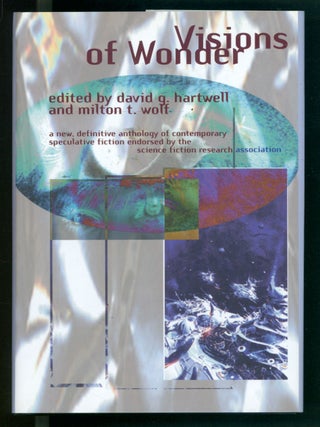 Item #40282 Visions of Wonder. (Signed Copy). David G. Hartwell, Milton T. Wolf, eds