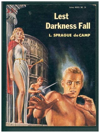 Item #40462 Lest Darkness Fall. (Galaxy Science Fiction Novel No. 24). L. Sprague de Camp