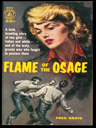Flame of the Osage. Fred Grove.