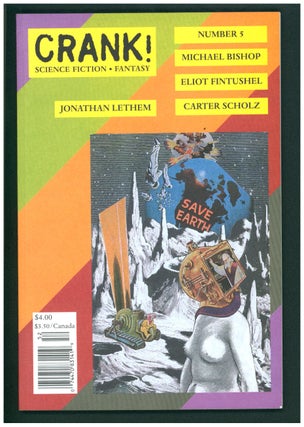 Item #40563 I, Iscariot in Crank! Number 5. Michael Bishop