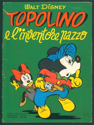 Item #40634 Albo d'oro n. 119. Topolino e l'inventore pazzo. (Mickey Mouse and the House of Many...