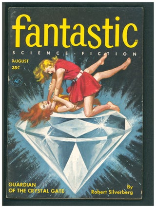 Item #40639 Guardian of the Crystal Gate in Fantastic August 1956. Robert Silverberg