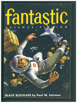 Item #40640 Black Blockade in Fantastic February 1956. Paul W. Fairman