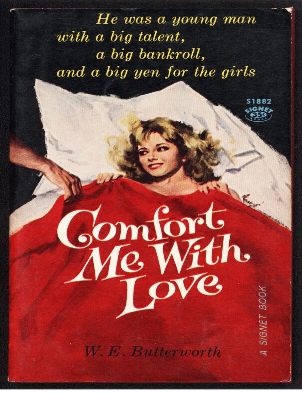 Comfort Me With Love | W. E. Butterworth | First Edition