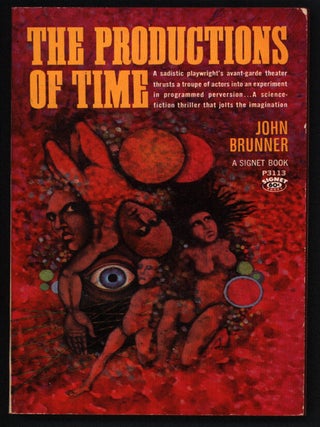 Item #40809 The Productions of Time. John Brunner