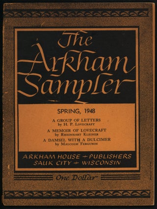 Item #40890 The Arkham Sampler Spring, 1948. H. P. Lovecraft, Malcolm Ferguson, Fritz Leiber,...