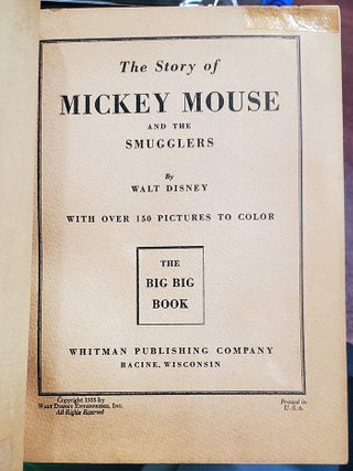 The Story of Mickey Mouse and the Smugglers.