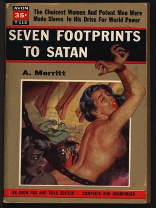 Item #41199 Seven Footprints to Satan. Abraham Merritt