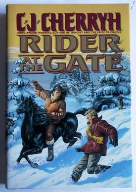 Item #5117 Rider at the Gate. C. J. Cherryh