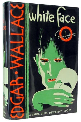 Item #5169 White Face. Edgar Wallace