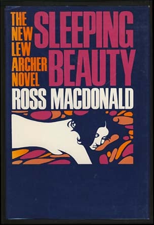 Item #5260 Sleeping Beauty. Ross Macdonald, Kenneth Millar.