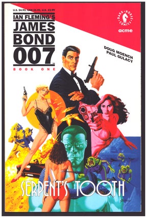 Item #5419 James Bond 007: Serpent's Tooth Book One. Doug Moench