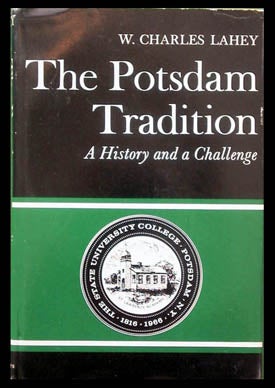 Item #5613 The Potsdam Tradition. Charles W. Lahey