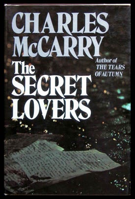 Item #5777 The Secret Lovers. Charles McCarry