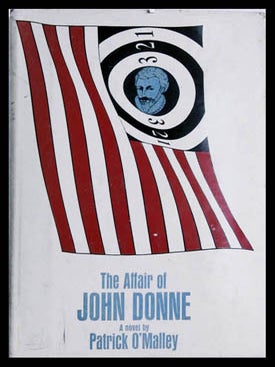 Item #5866 The Affair of John Donne. Patrick O'Malley