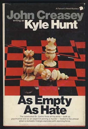 Item #6189 As Empty as Hate. Kyle Hunt, John Creasey