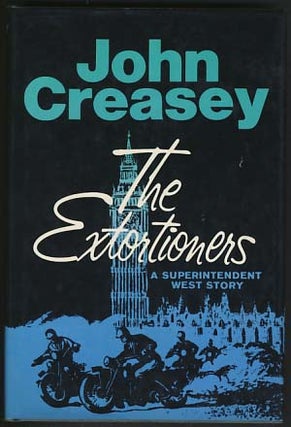 Item #6248 The Extortioners. John Creasey