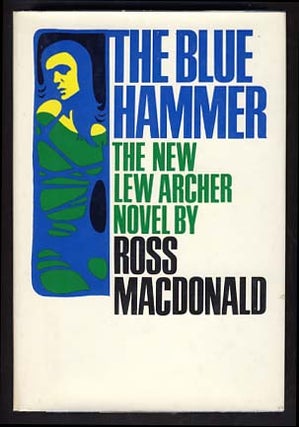 Item #6350 The Blue Hammer. Ross Macdonald, Kenneth Millar