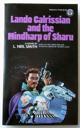 Item #6394 Lando Calrissian and the Mindharp of Sharu. L. Neil Smith