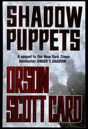 Item #6470 Shadow Puppets. Orson Scott Card