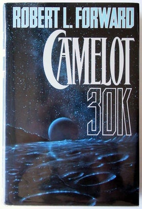 Item #6550 Camelot 30k. Robert L. Forward