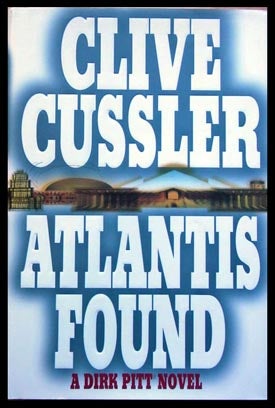 Item #6580 Atlantis Found. Clive Cussler