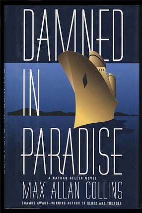 Item #6605 Damned in Paradise. Max Allan Collins