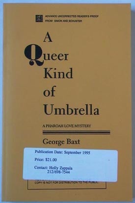 Item #6621 A Queer Kind of Umbrella. George Baxt