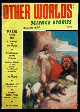 Item #6911 Other Worlds Science Stories November 1955. Authors