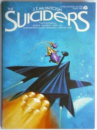 Item #7050 The Suiciders. J. T. McIntosh