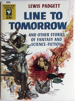 Item #7134 Line to Tomorrow. Henry Kuttner, C L. Moore