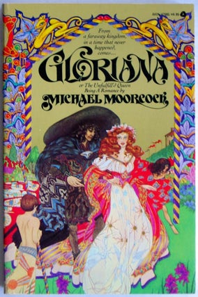 Item #7191 Gloriana or the Unfulfill'd Queen: Being a Romance. Michael Moorcock