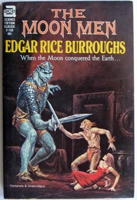 Item #7198 The Moon Men. Edgar Rice Burroughs