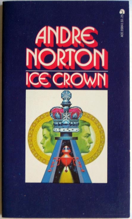Item #7238 Ice Crown. Andre Norton.