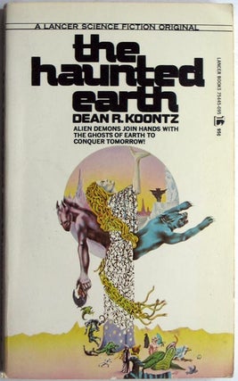Item #7318 The Haunted Earth. Dean R. Koontz